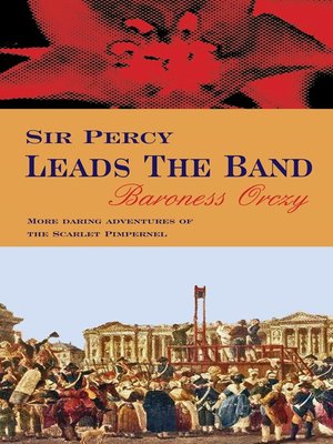 cover image of Sir Percy Leads the Band